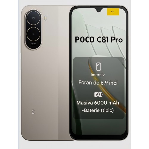 Telefon mobil, POCO C81 Pro 4GB RAM 128GB, Ecran 6.9" 120Hz, Baterie 6000mAh, Camera Duala AI 13MP, Dual SIM, Negru, Auriu, livrare 7-9 zile
